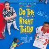 Do The Right Thing Poster Paint By Number