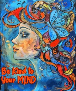 Be Kind To your Mind Quote Paint By Number