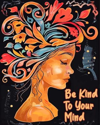 Be Kind To your Mind Art Paint By Numbers