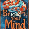 Be Kind To your Mind Art Paint By Numbers